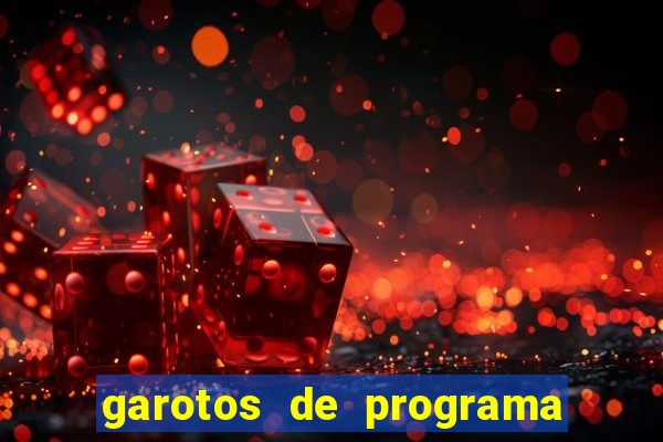 garotos de programa zona leste